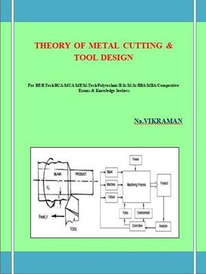 cover image of THEORY OF METAL CUTTING & TOOL DESIGN